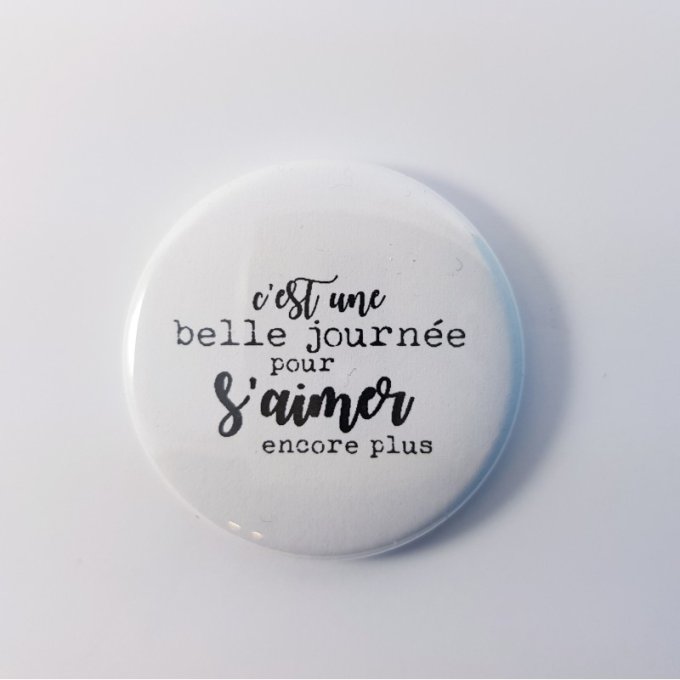 BXL0218-AM5 Badge XL C'est une belle journée